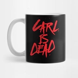 Carl is Dead Mug